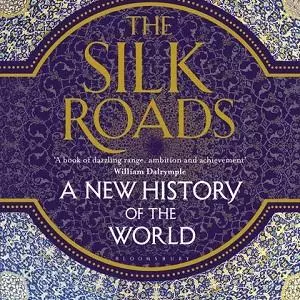 silk roads peter frankopan bloomsbury