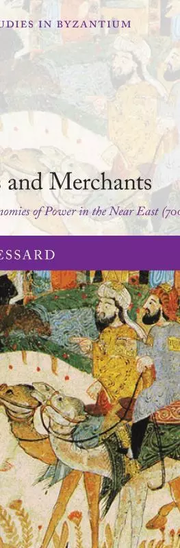 Caliphs and Merchants: Cities and Economies of Power in the Near East (700-950)